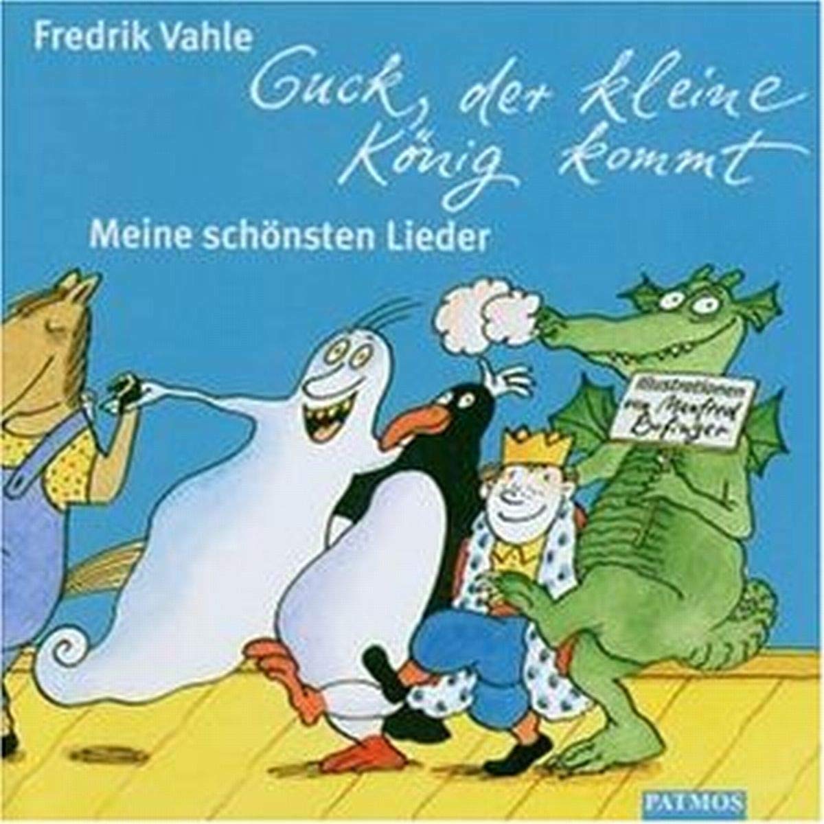 Guck, der kleine König kommt: Meine schönsten Lieder Sheet Music