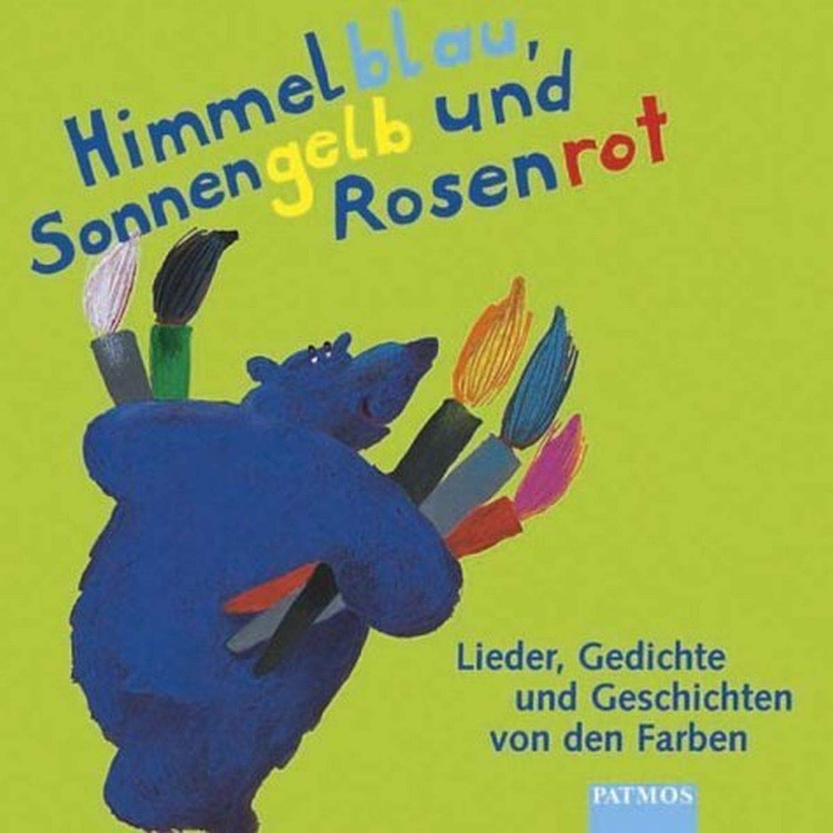 Himmelblau, Sonnengelb und Rosenrot Sheet Music