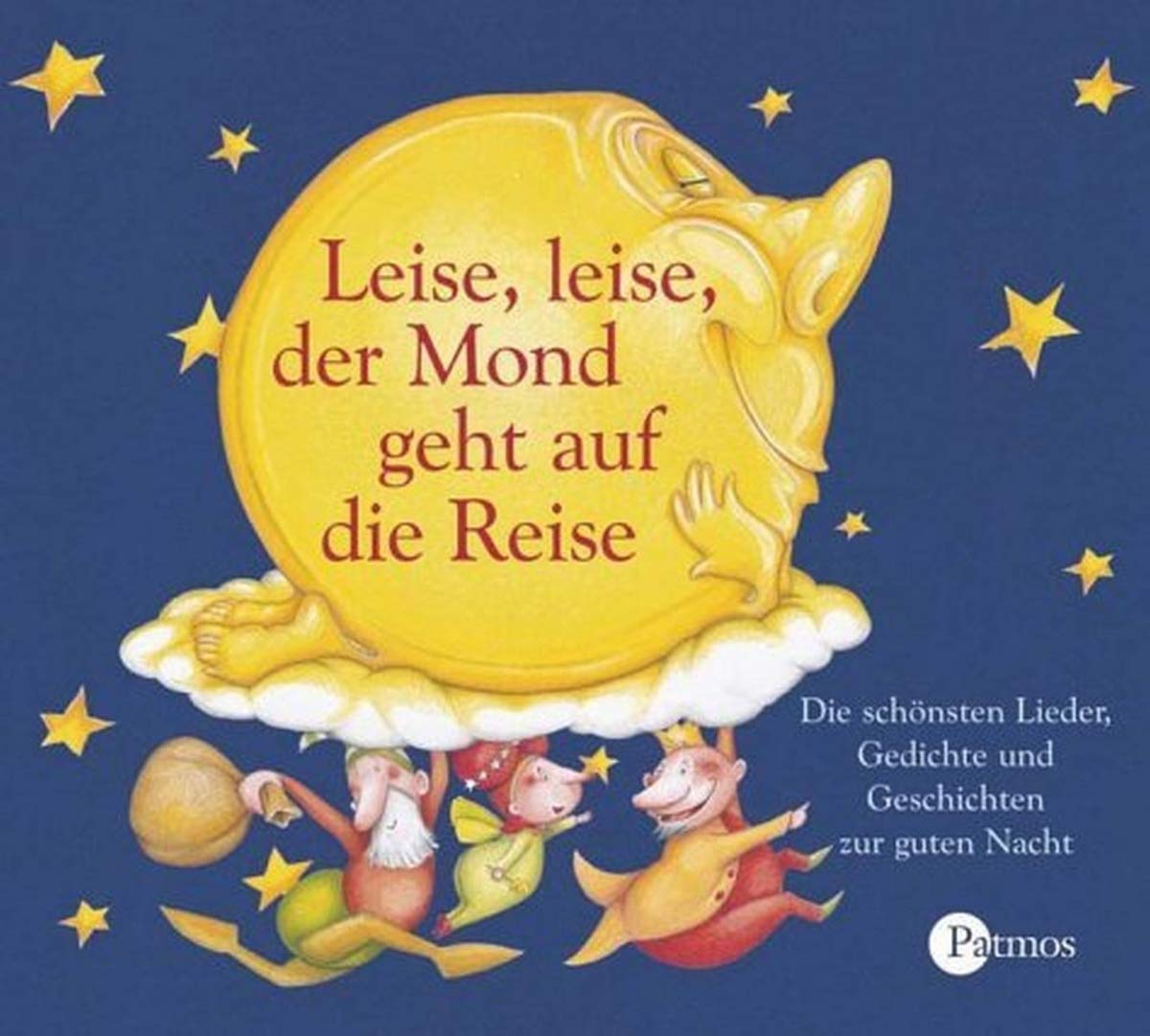 Leise, leise, der Mond geht auf die Reise: Die schönsten Lieder, Gedichte und Geschichten zur Nacht (Sauerländer Hörbuch / Tonträger) Children's books