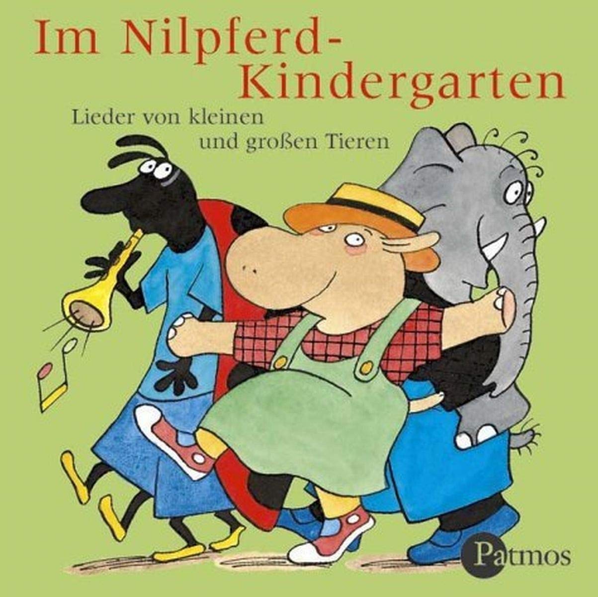 Im Nilpferdkindergarten: Lieder von kleinen und grossen Tieren (Sauerländer Hörbuch / Tonträger) Non-fiction