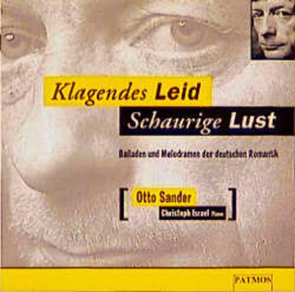 Klagendes Leid - schaurige Lust: Balladen und Melodramen der deutschen Romantik Fiction