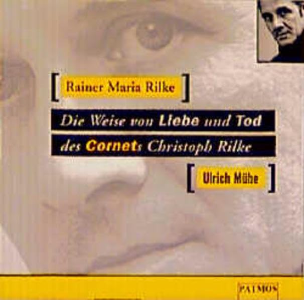Die Weise von Liebe und Tod des Cornets Christoph Rilke Classics