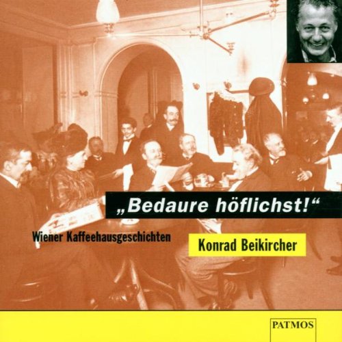 Bedaure Höflichst! Drama