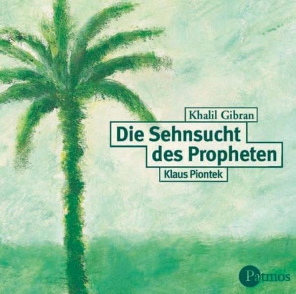 Die Sehnsucht des Propheten Lifestyle