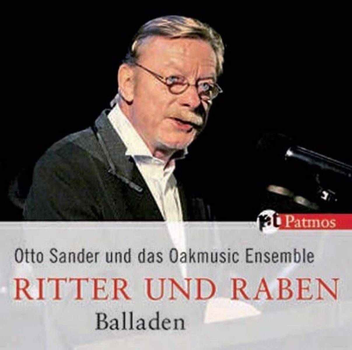 Ritter und Raben: Balladen. Otto Sander und das Oakmusic Ensemble Books