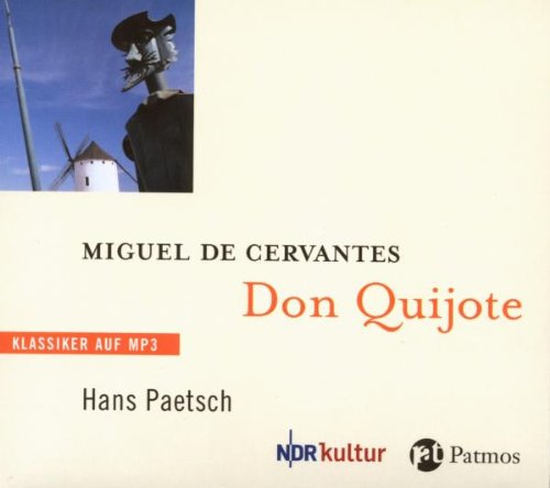 Don Quijote (MP3 CD): Gekürzte Lesefassung Classics
