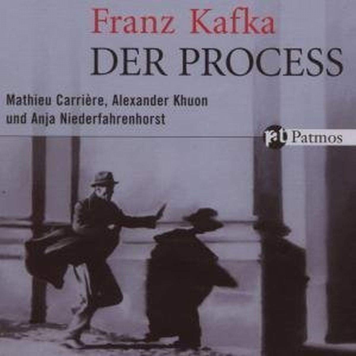 Der Process: Eingerichtete Lesung: Eingerichtete Lesefassung Classics