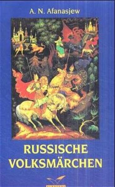 Russische Volksmärchen: Ausgew. u. übertr. v. Swetlana Geier. (Albatros im Patmos Verlagshaus) Fairy Tales & Legends