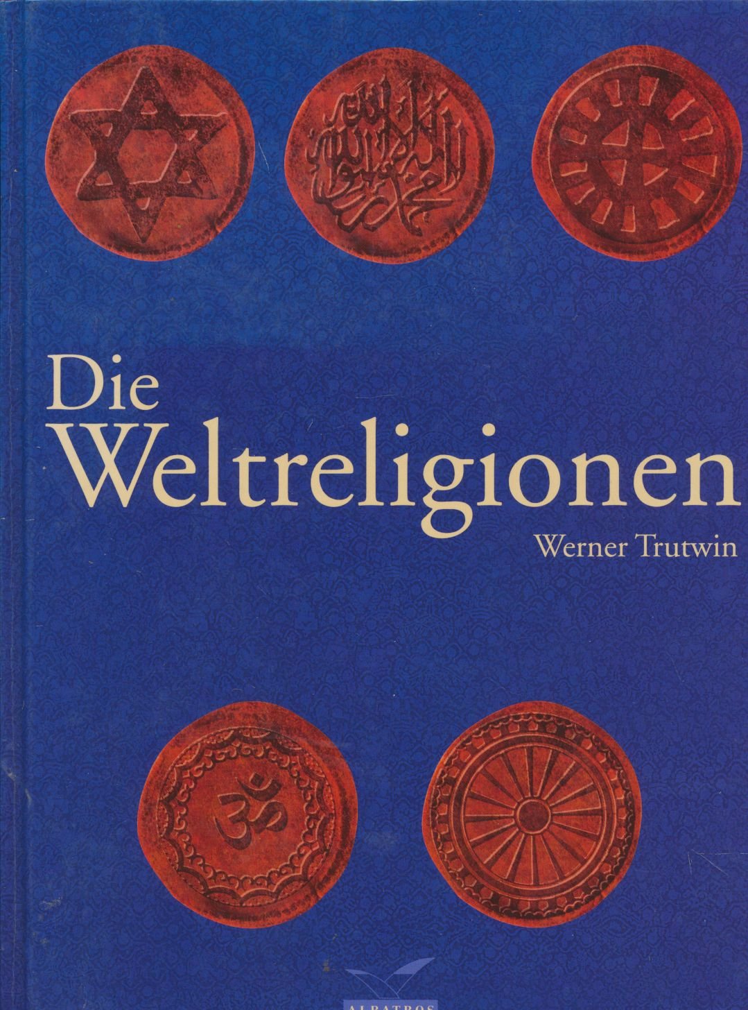 Die Weltreligionen Second hand books on Religion & Esotericism