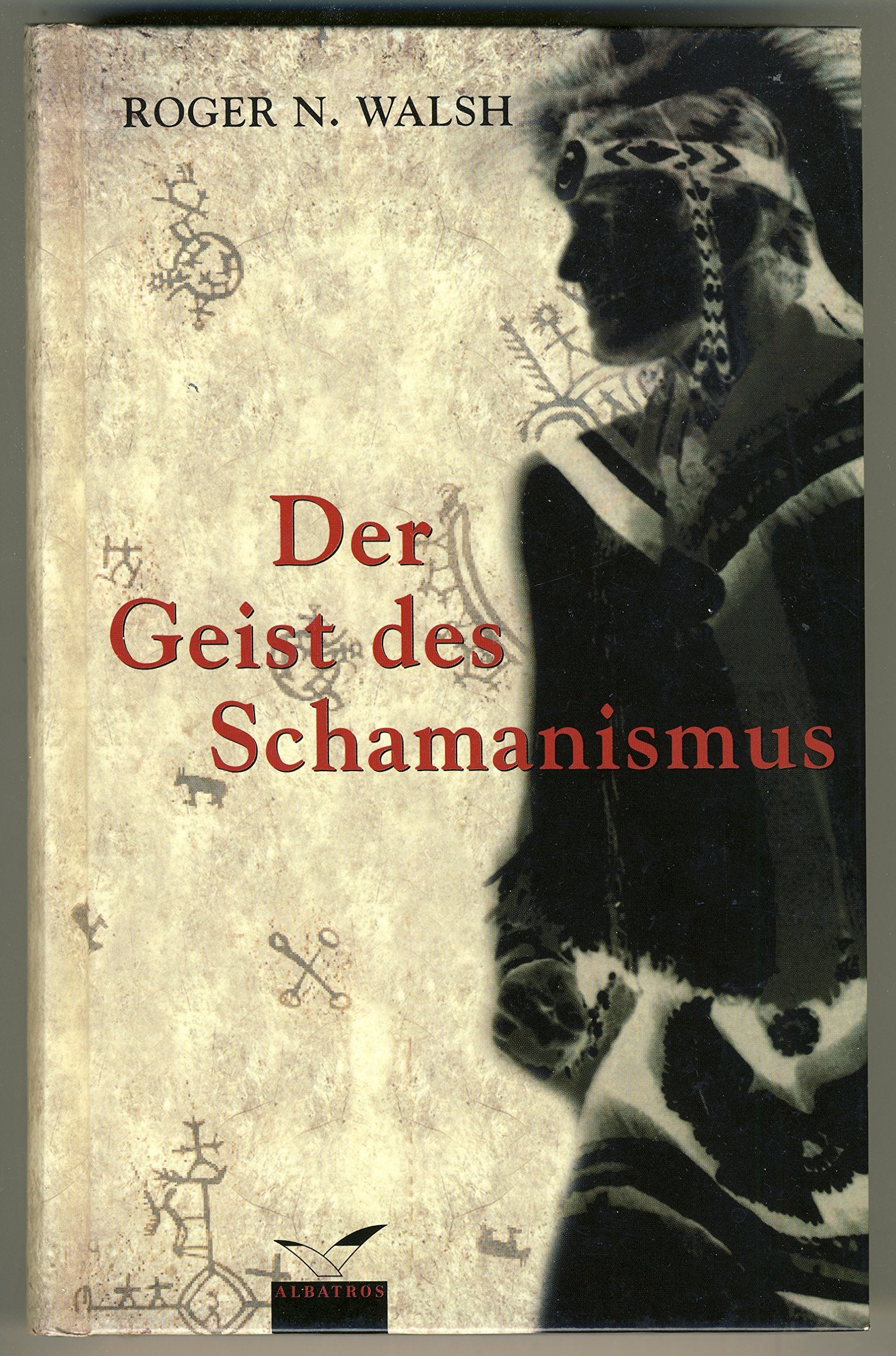 Der Geist des Schamanismus: Geschichte, Heilung, Technik Second hand books on Religion & Esotericism