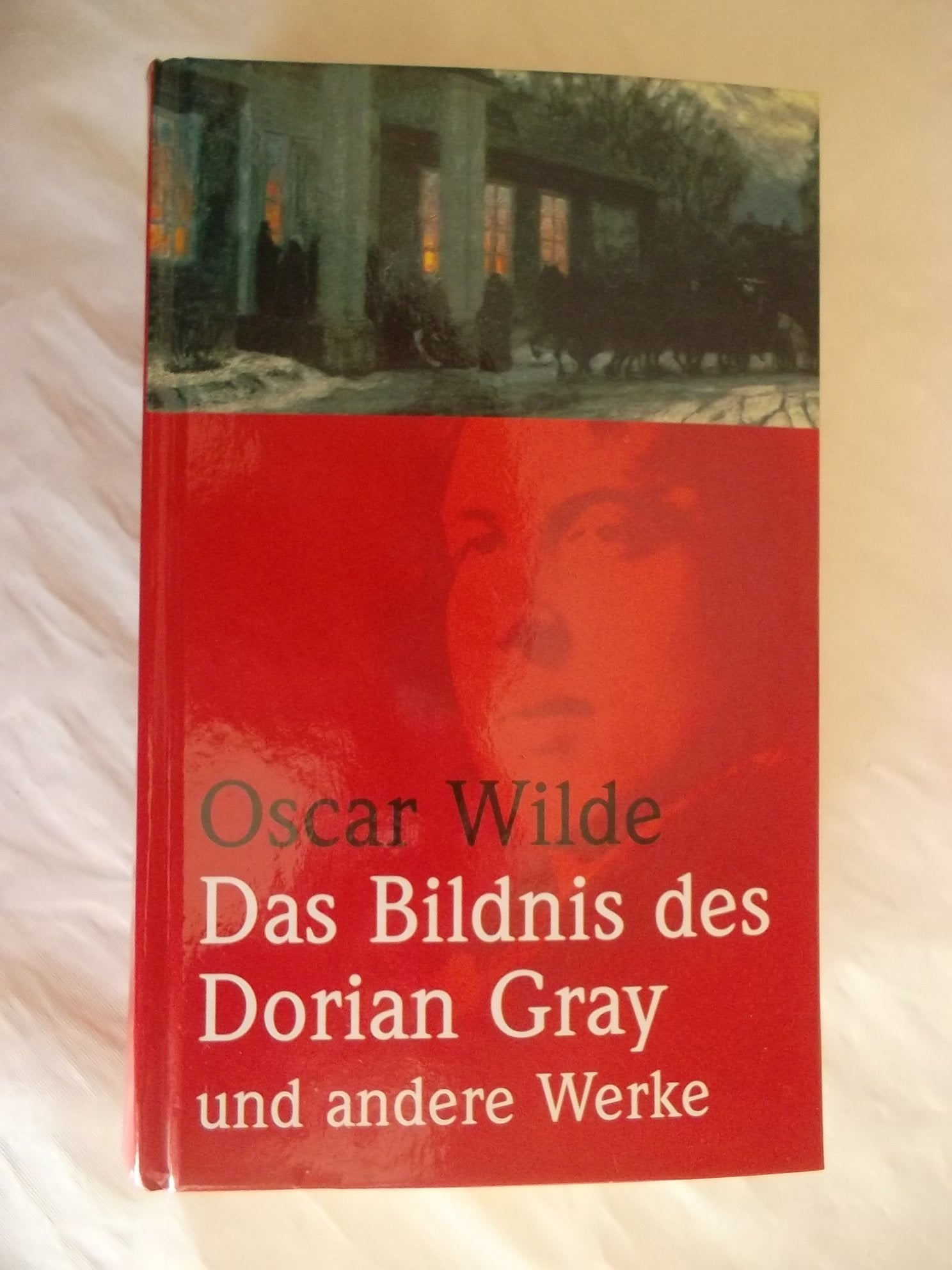 Das Bildnis des Dorian Gray und andere Werke Classics