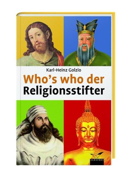 Who's who der Religionsstifter (Albatros im Patmos Verlagshaus) Religion & Esotericism