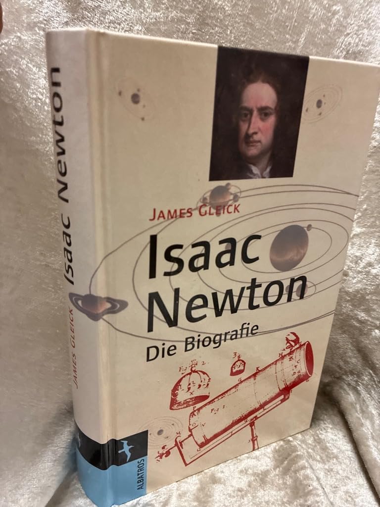 Isaac Newton: Die Biografie (Albatros im Patmos Verlagshaus) Memories