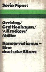 Konservatismus. Eine deutsche Bilanz. Books