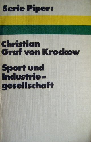 Sport und Industriegesellschaft. Social Sciences