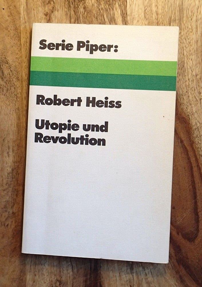 Utopie und Revolution. Ein Beitrag zur Geschichte des fortschrittlichen Denkens. Books
