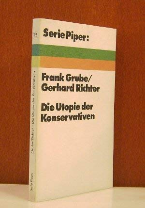 Die Utopie der Konservativen. Antworten auf Helmut Schelskys konservatives Manifest Social Sciences