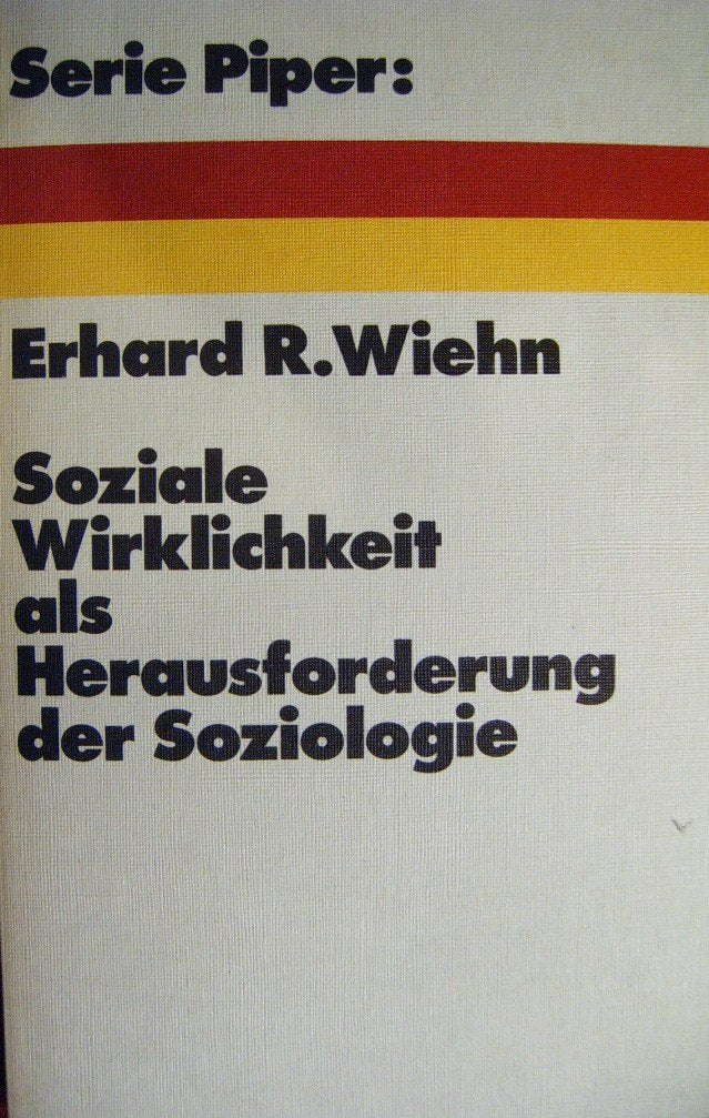 Soziale Wirklichkeit als Herausforderung der Soziologie. Social Sciences