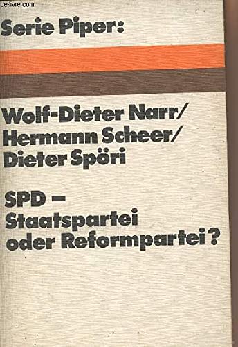 SPD, Staatspartei oder Reformpartei? Programmaussage und Regierungswirklichkeit. Politics & History
