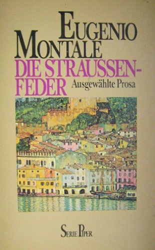 Die Straussenfeder: Ausgewählte Prosa (Piper Taschenbuch) Books