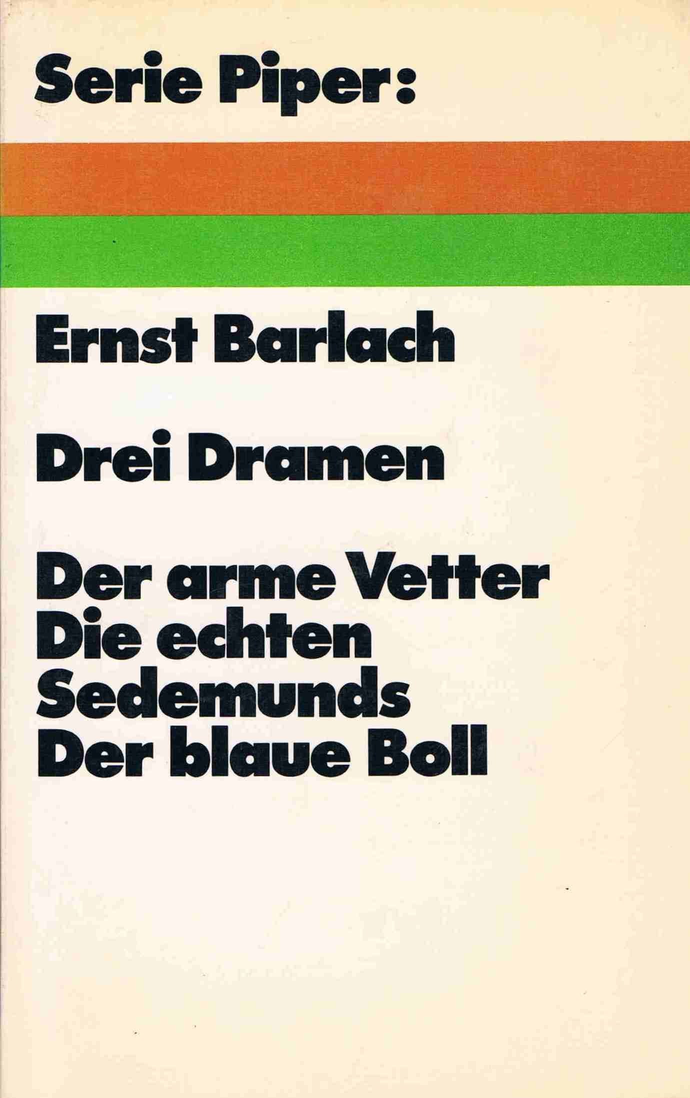 Drei Dramen: Der arme Vetter; Die echten Sedemunds; Der blaue Boll Books