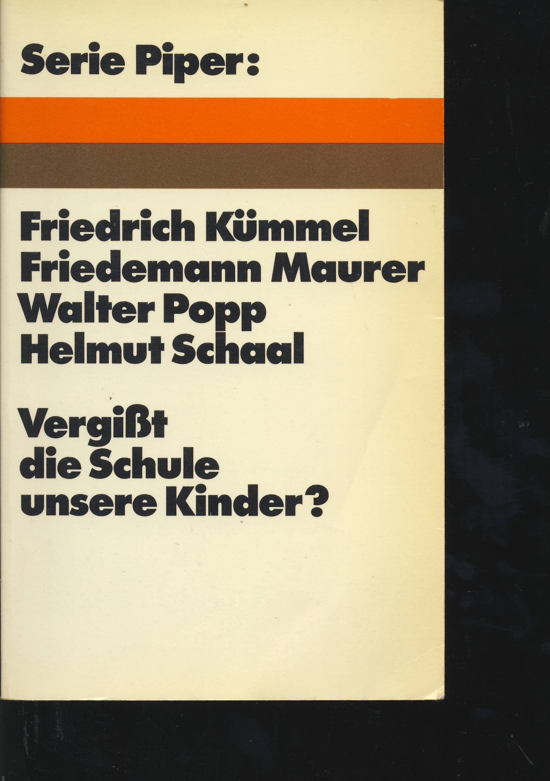 Vergißt die Schule unsere Kinder? Books