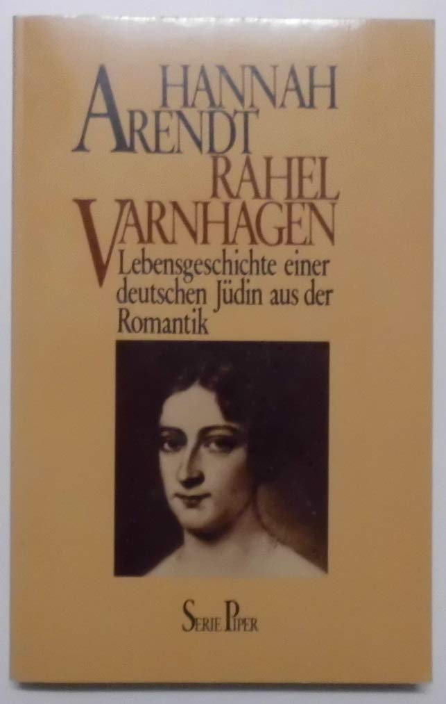 Rahel Varnhagen: Lebensgeschichte einer deutschen Jüdin aus der Romantik (Piper Taschenbuch) Inspiring women
