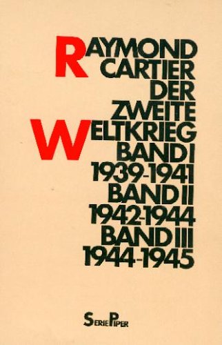 Der zweite Weltkrieg (3 Bände) (Piper Taschenbuch) Politics & History