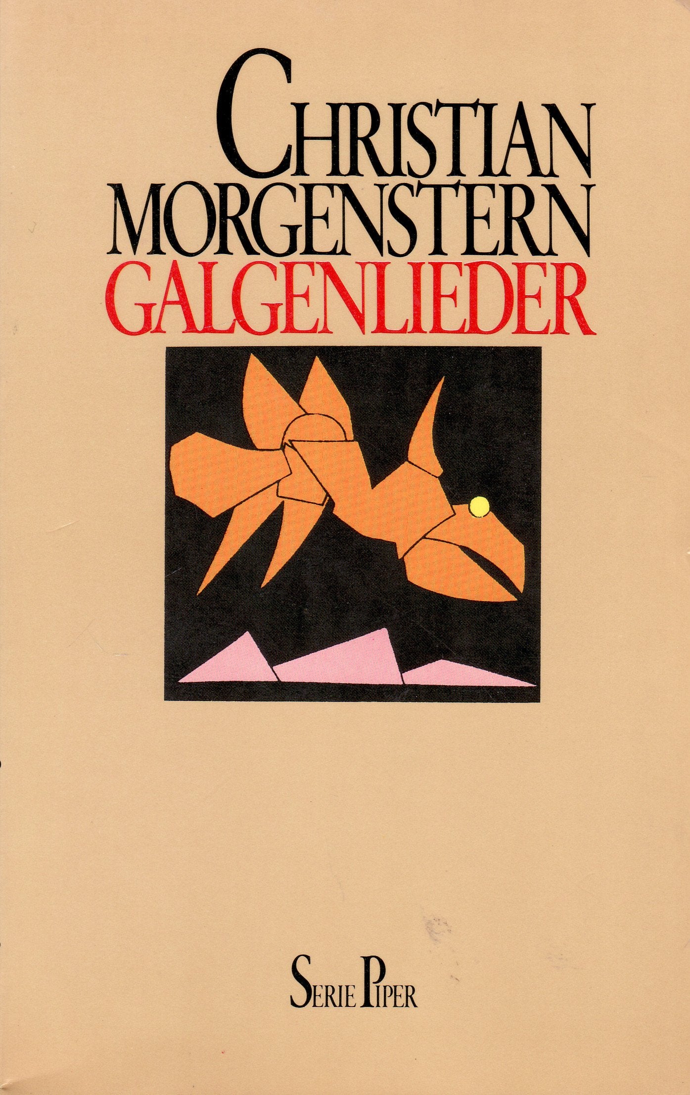 Galgenlieder (Piper Taschenbuch) Poetry
