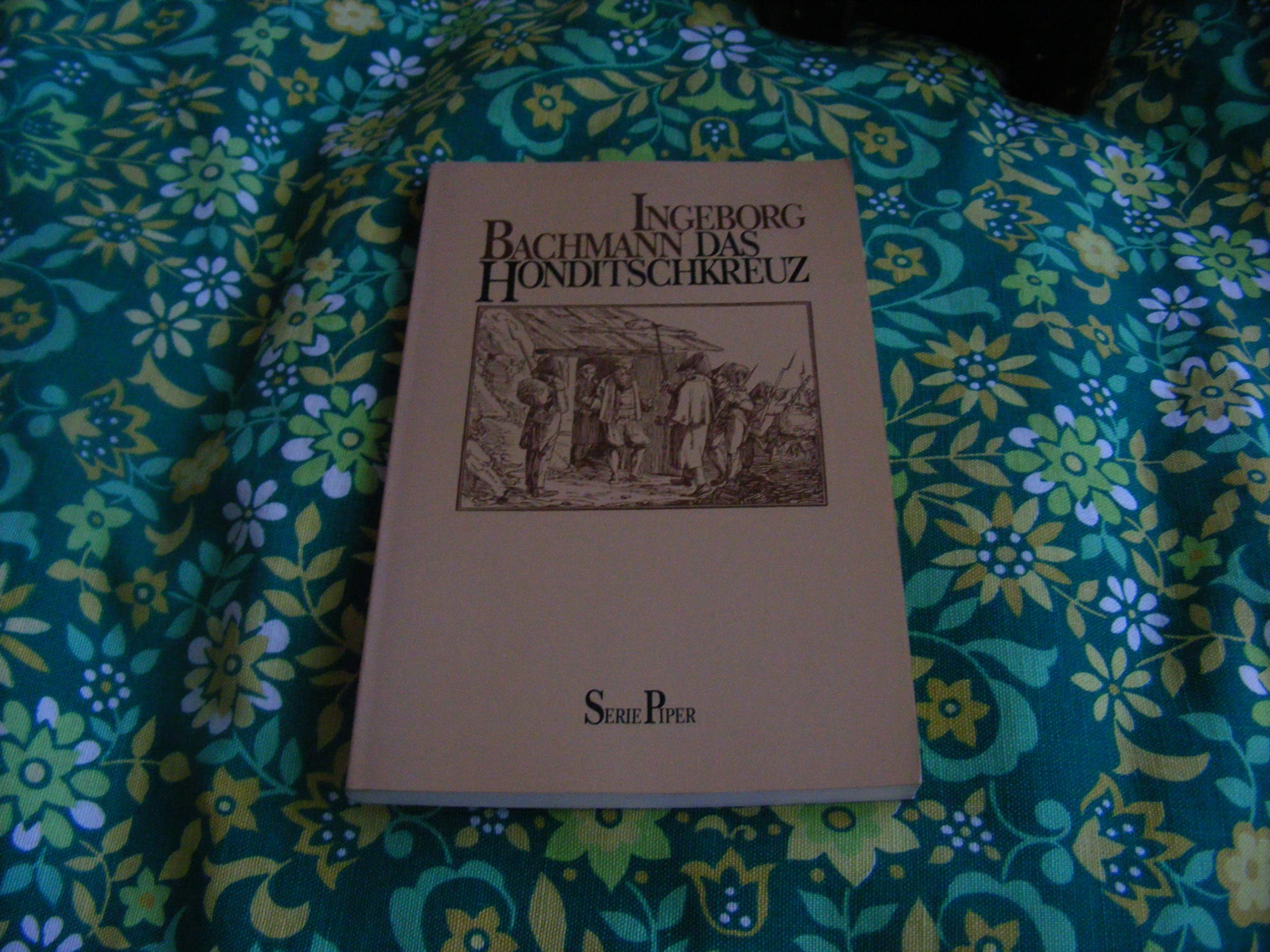 Das Honditschkreuz (Piper Taschenbuch) Books