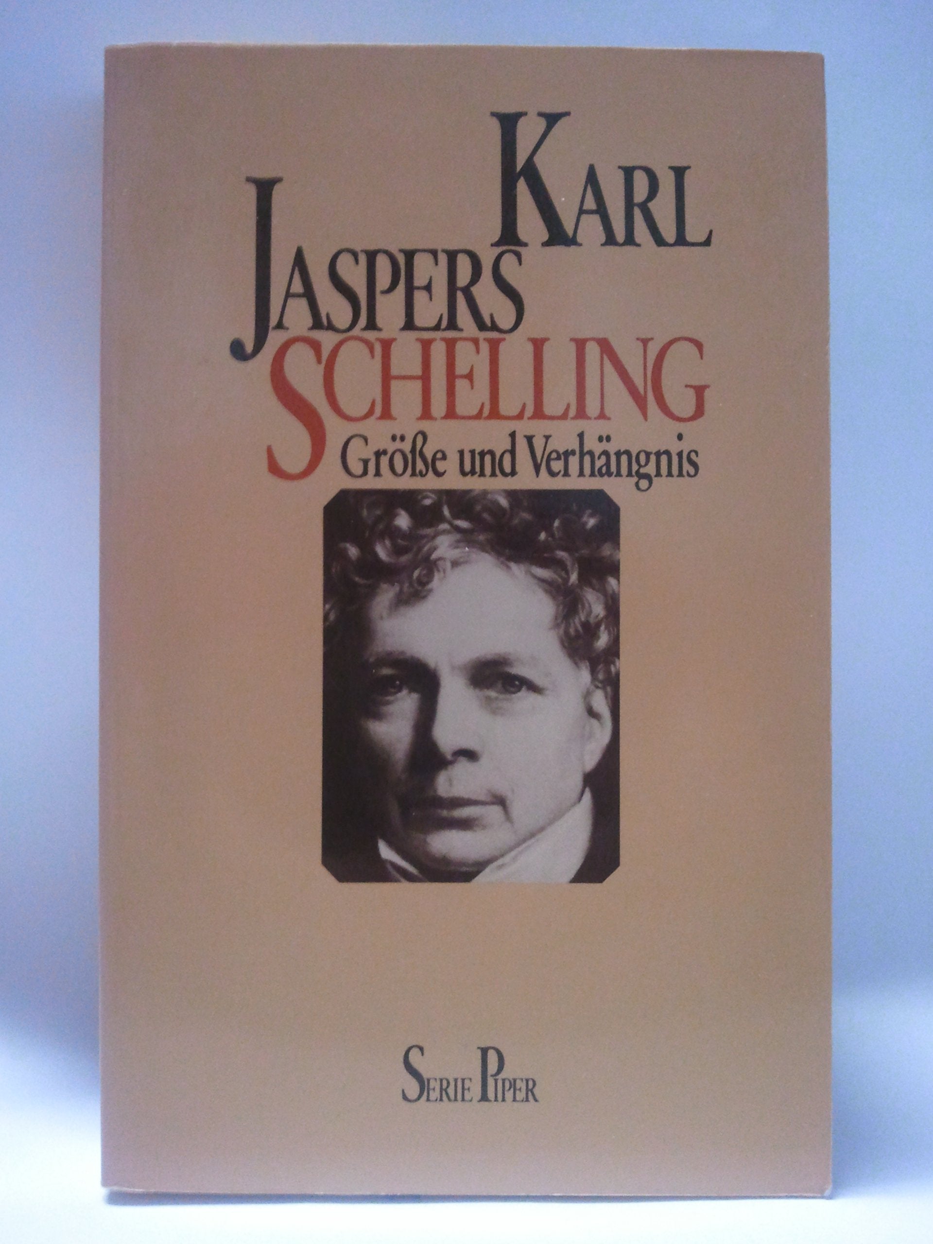 Product Image: Schelling. Größe und Verhängnis