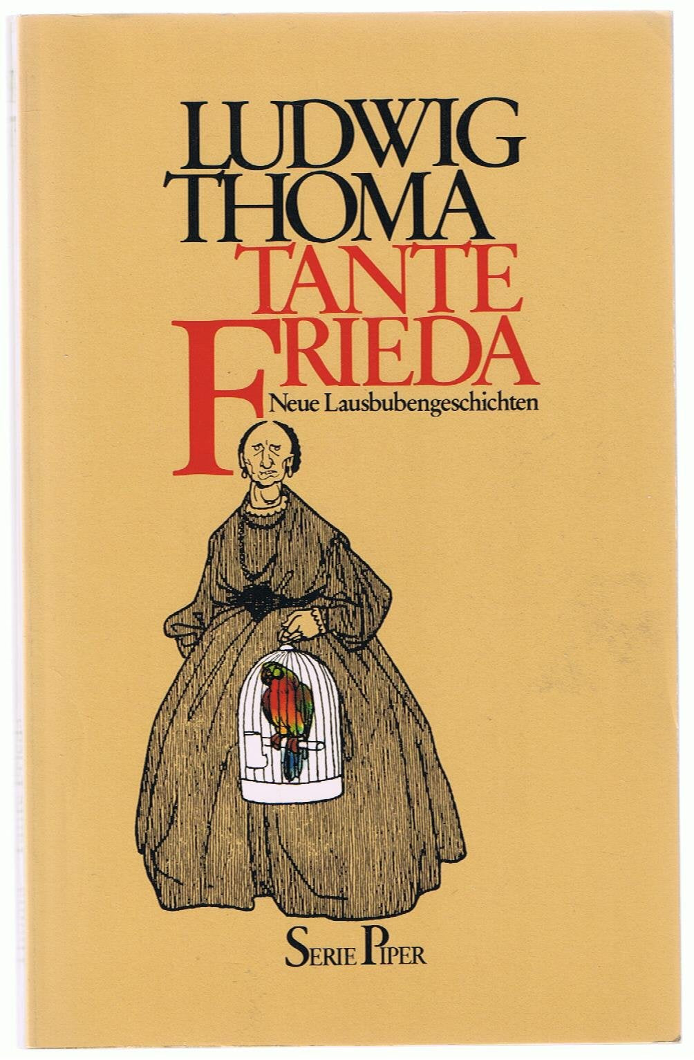 Tante Frieda: Neue Lausbubengeschichten (Piper Taschenbuch) Natural Sciences