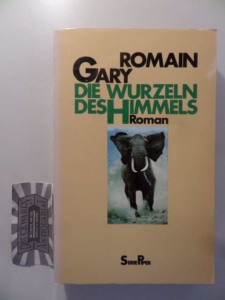 Die Wurzeln des Himmels (Piper Taschenbuch) Books