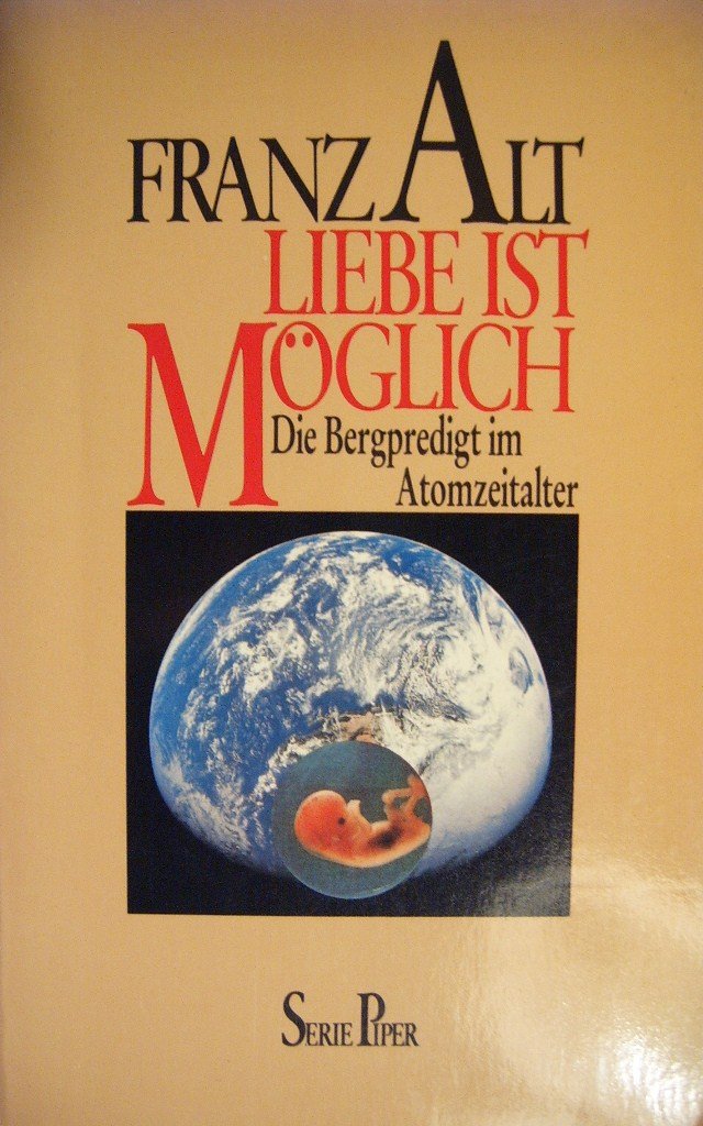 Liebe ist möglich - Die Bergpredigt im Atomzeitalter Books
