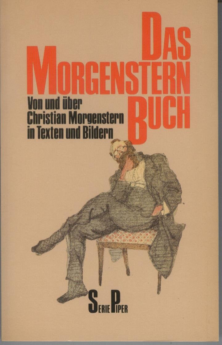 Das Morgenstern-Buch: Von und über Christian Morgenstern in Texten und Bildern (Piper Taschenbuch) Professional & Reference Books