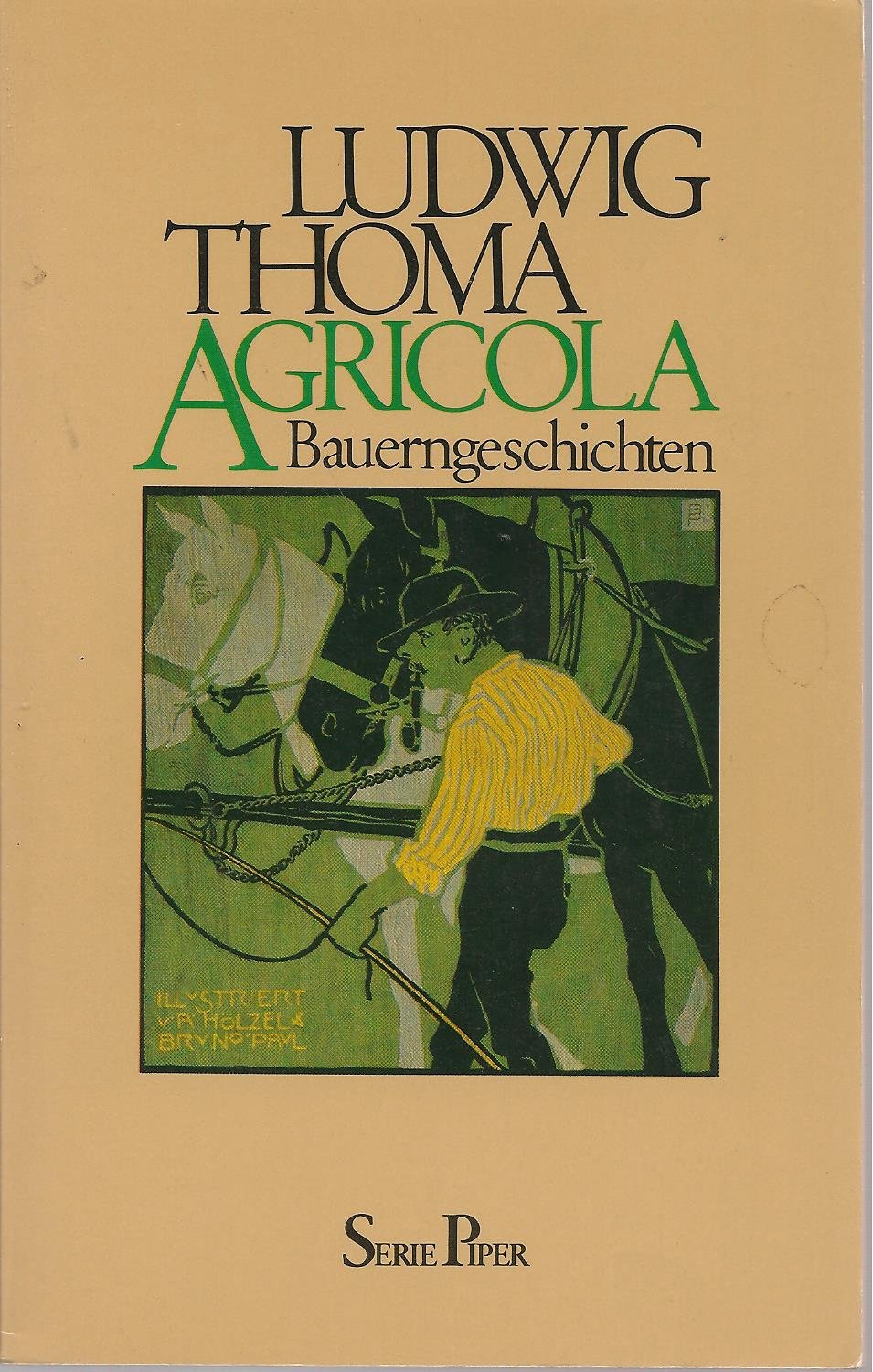 Agricola: Bauerngeschichten (Piper Taschenbuch) Books