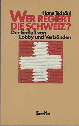 Wer regiert die Schweiz? Der Einfluss von Lobby und Verbänden Politics & History