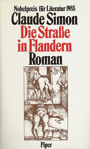 Die Strasse in Flandern. Roman Contemporary literature