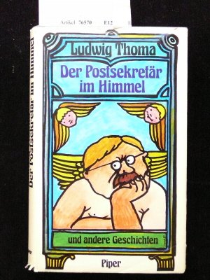 Der Postsekretär im Himmel. und andere Geschichten. Classics