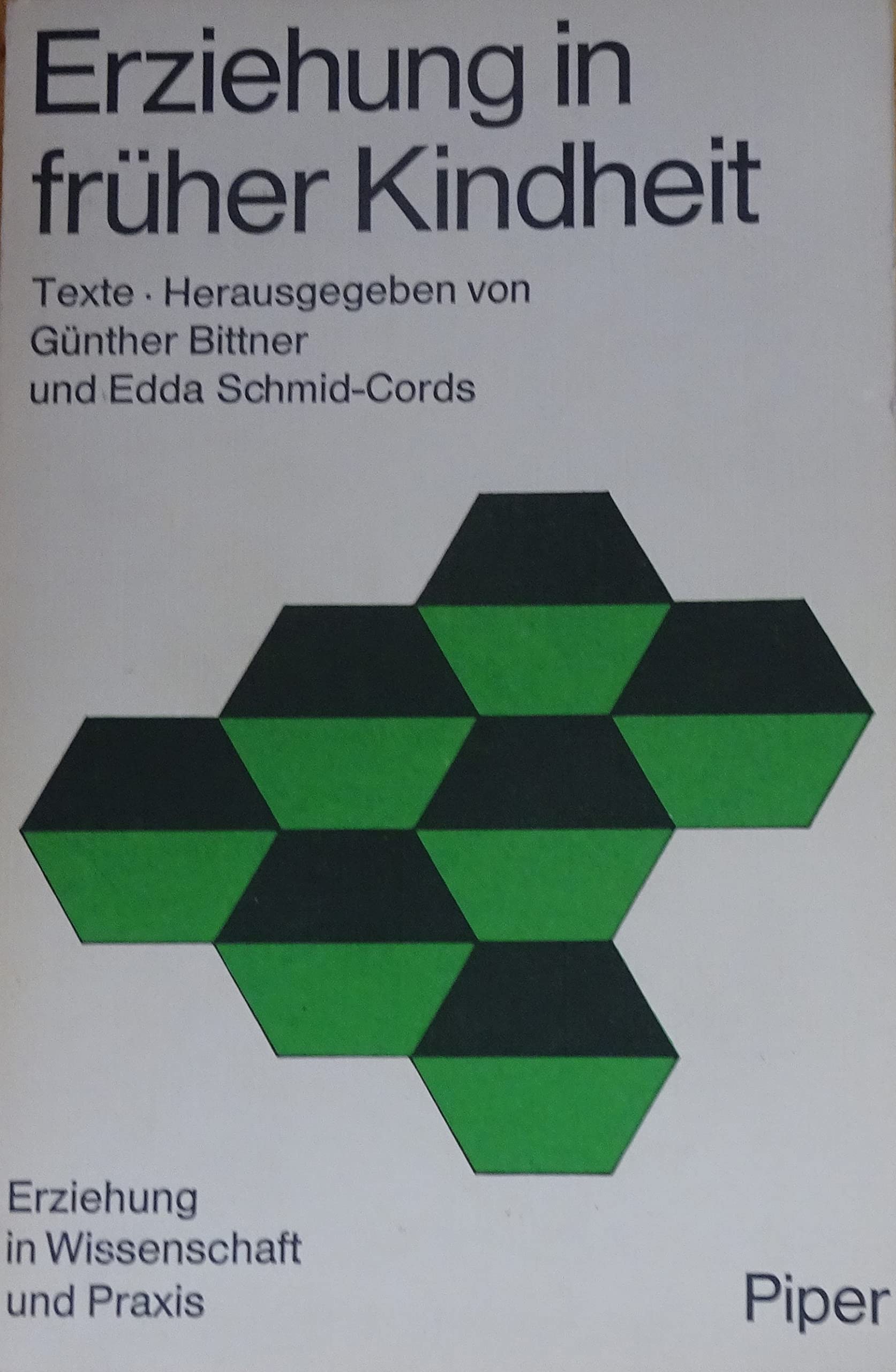 Erziehung in früher Kindheit : pädag., psycholog. u. psychoanalyt. Texte. Books