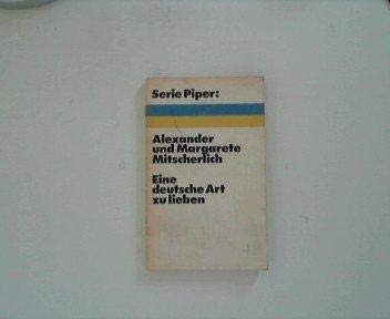 Eine deutsche Art zu lieben (Piper Taschenbuch) Psychology