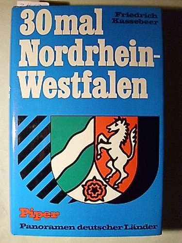 Dreißig mal Nordrhein- Westfalen. ( Panoramen deutscher Länder.) Books