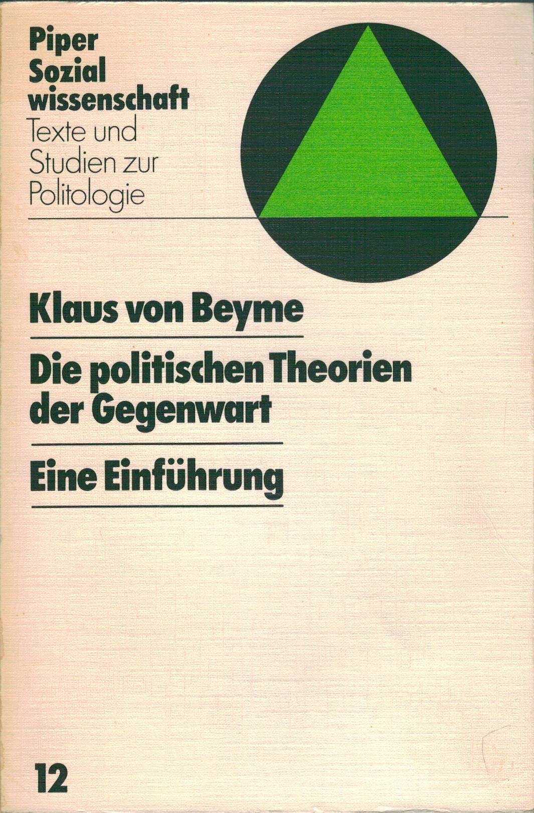Die politische Theorien der Gegenwart. Politics & History