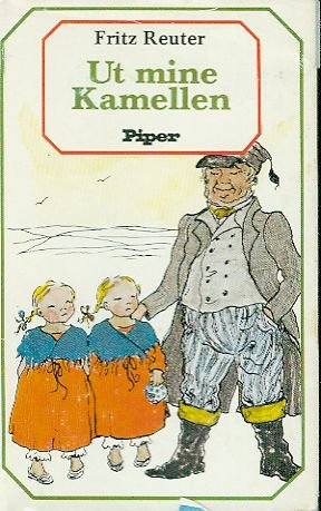 Ut mine Kamellen. Von Onkel Bräsig und anderen Leuten Books