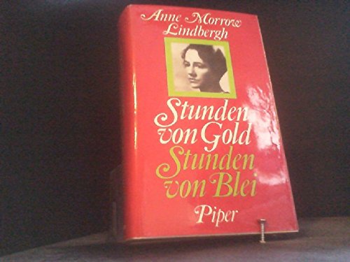 Stunden von Gold, Stunden von Blei. Jahre der Prüfung Professional & Reference Books