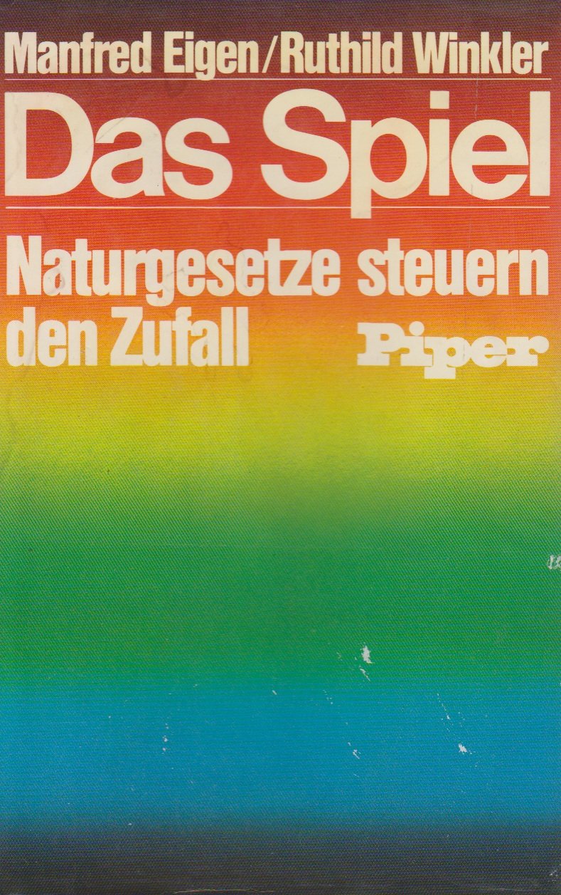 Das Spiel. Naturgesetze steuern den Zufall Mathematics