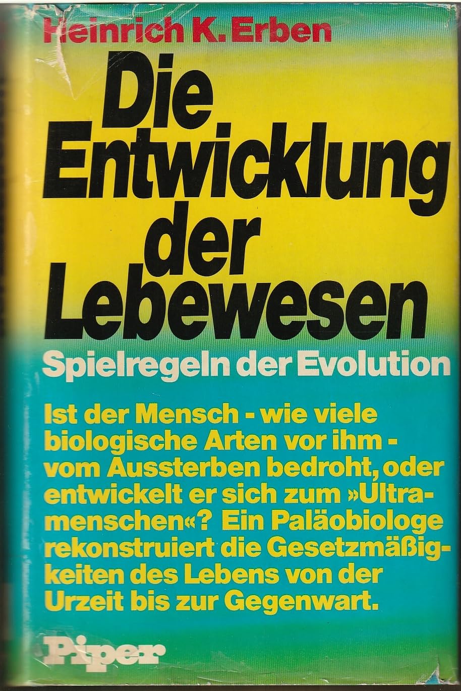 Die Entwicklung der Lebewesen: Spielregeln d. Evolution book