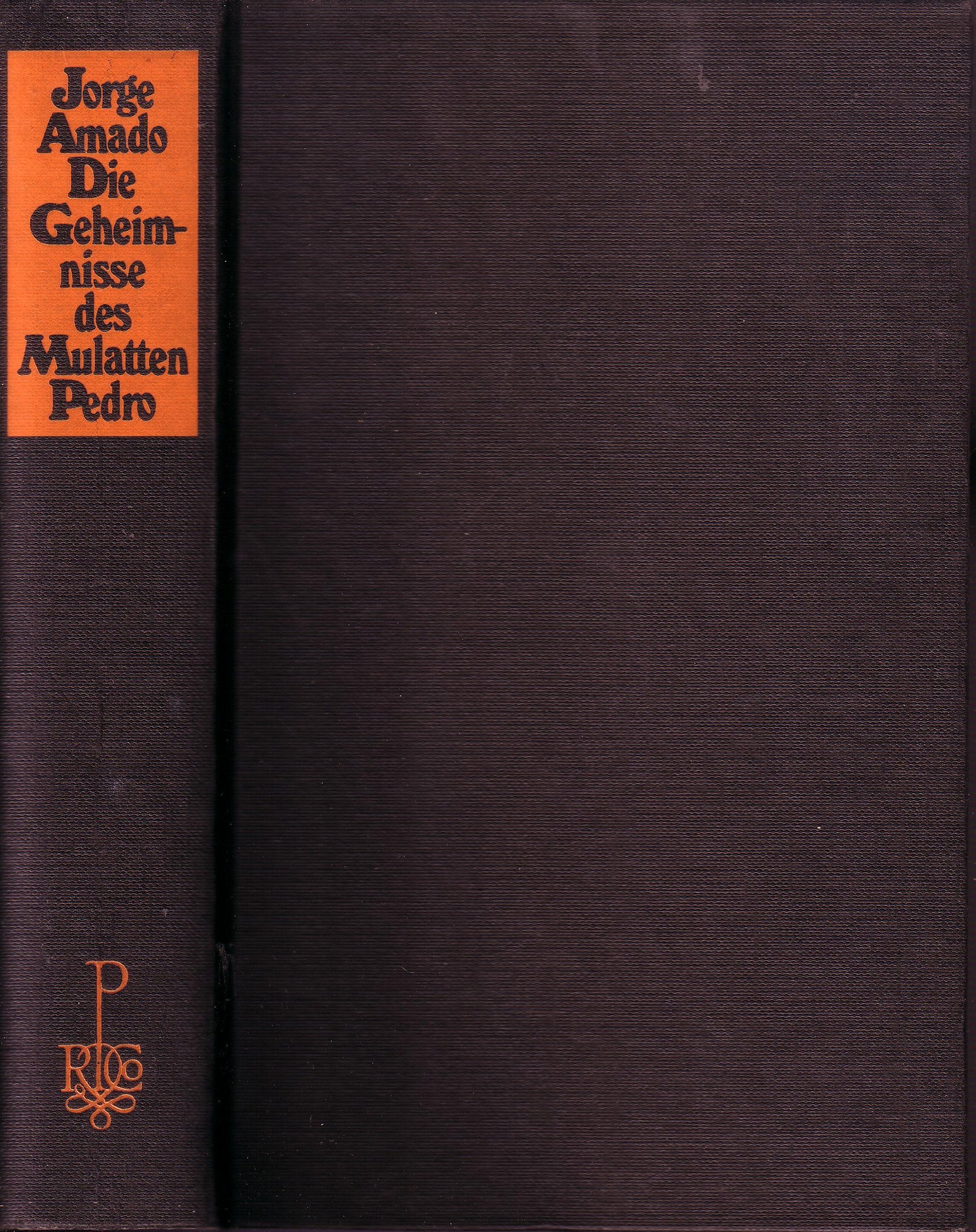 Die Geheimnisse des Mulatten Pedro Books