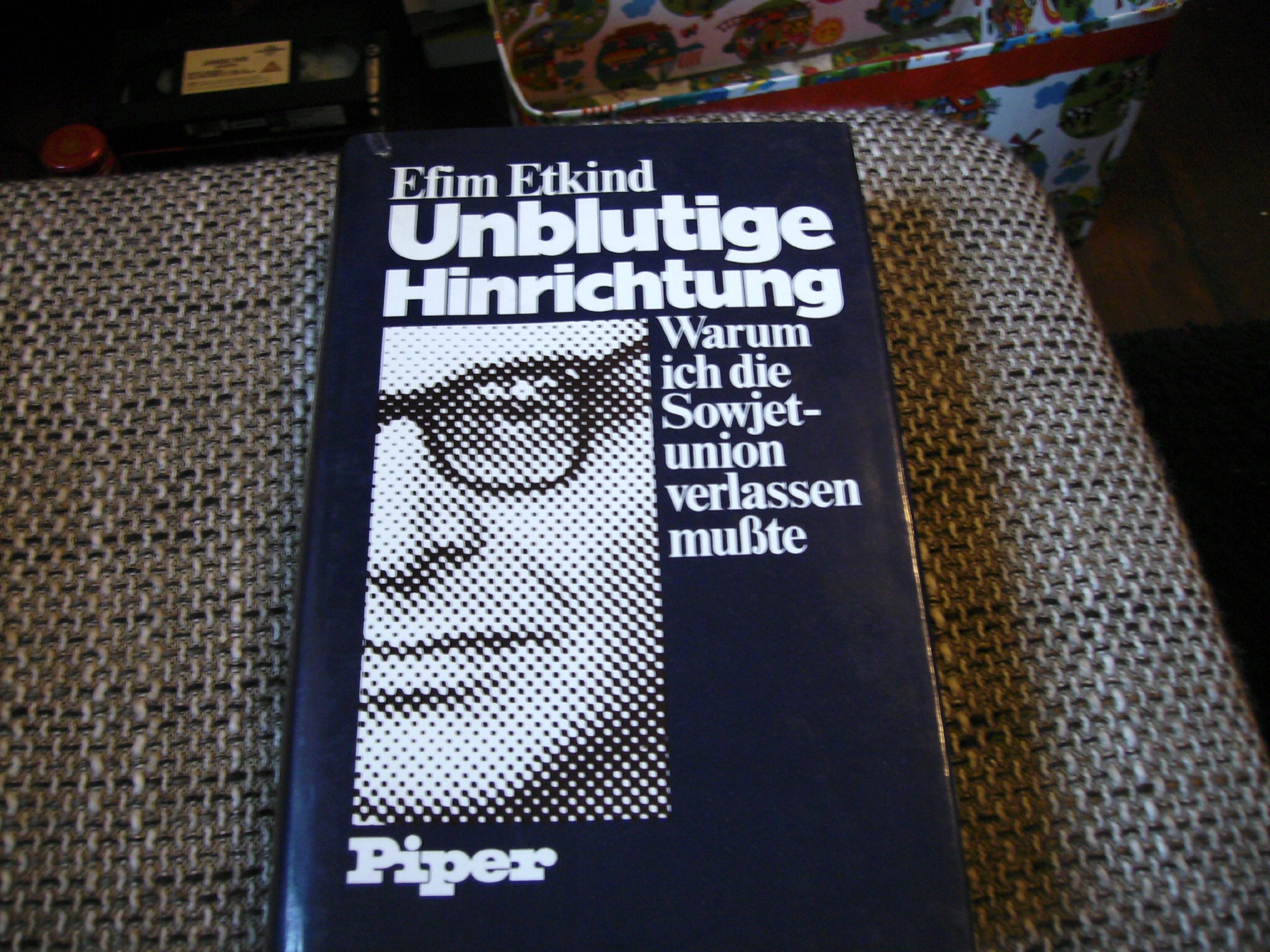 Unblutige Hinrichtung. Warum ich die Sowjetunion verlassen musste Books