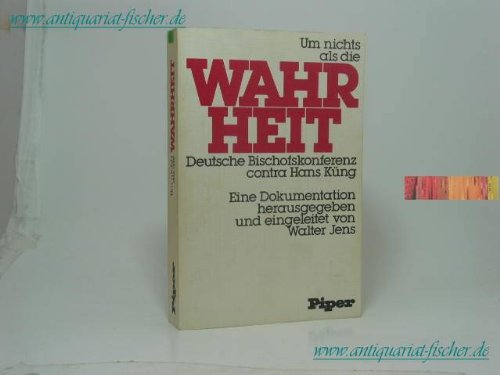 Um nichts als die Wahrheit. Deutsche Bischofskonferenz contra Hans Küng Law